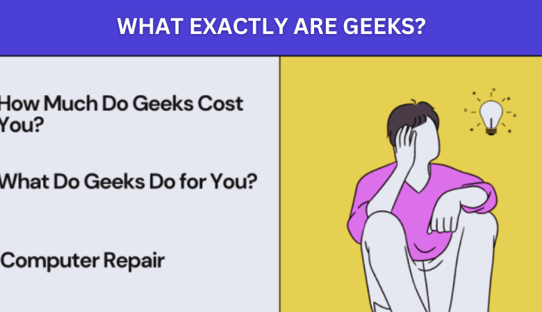 What Exactly Are Geeks?